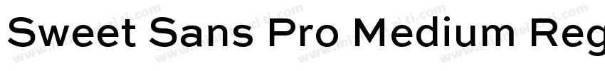 Sweet Sans Pro Medium Regular字体转换
